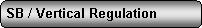 Rettangolo arrotondato: SB / Vertical Regulation 